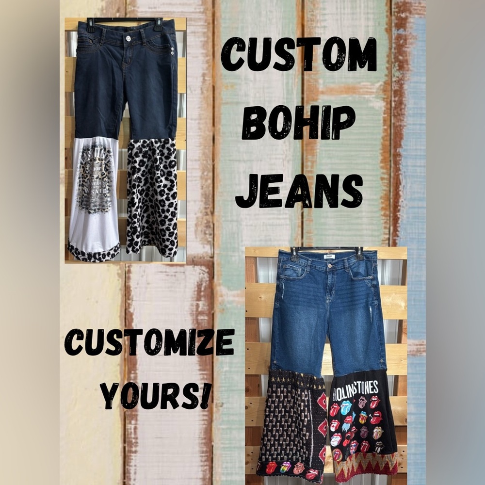 Customize Your Own One of a Kind BOHIP jeans here!  See details below!